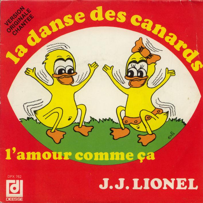 J J Lionel La danse des canards